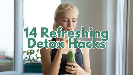 14 Fun & Refreshing Detox Hacks to Boost Your Vibe