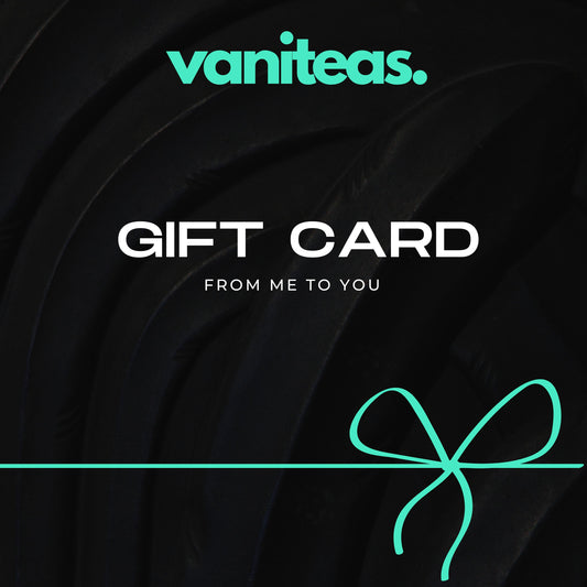 Vaniteas Gift Card